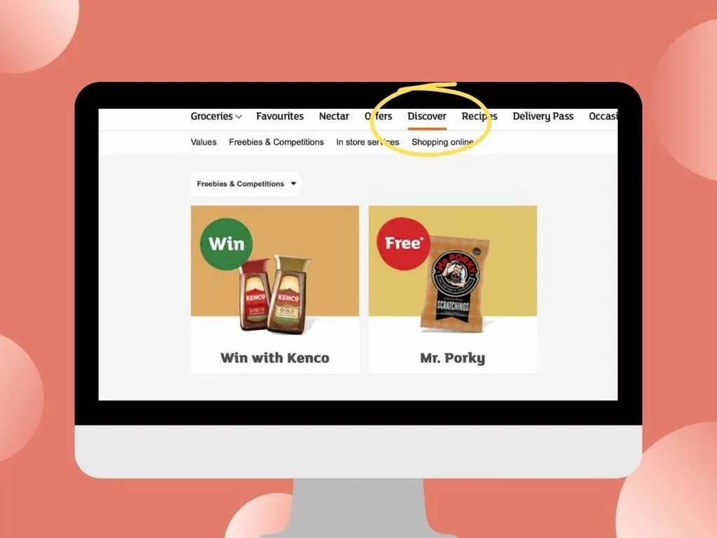 Sainsburys discover area on the website where you can save money and gain freebies